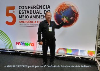 A ABrasil_Eleitores participa da 5ª CONFERÊNCIA ESTADUAL DO MEIO AMBIENTE.